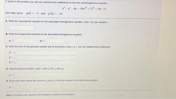 Solved (1 point) In this problem you will use undetermined | Chegg.com