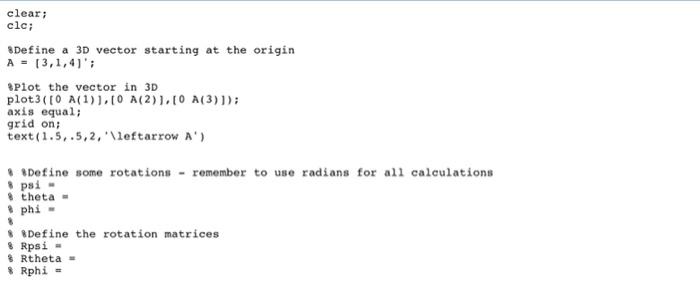 Part 1: Write a Matlab script that rotates a 3D | Chegg.com