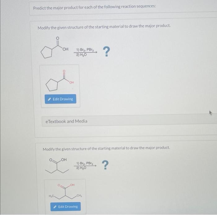 Solved Predict The Major Product For Each Of The Following | Chegg.com