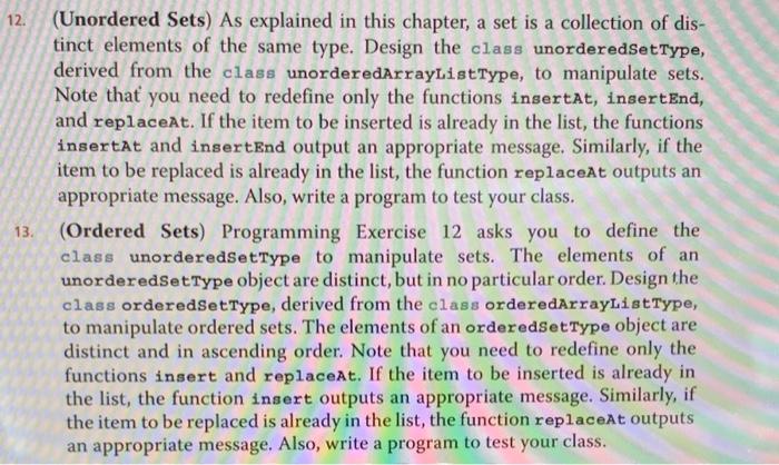 Solved 2. (Unordered Sets) As explained in this chapter, a | Chegg.com