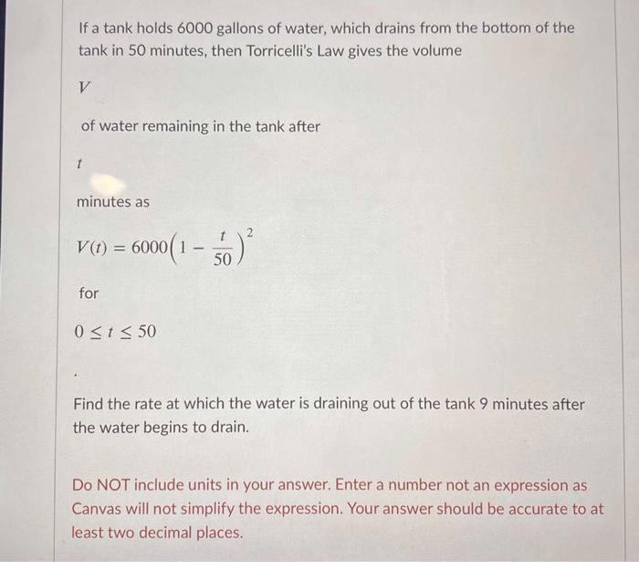 Solved If a tank holds 6000 gallons of water, which drains