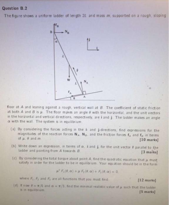 Solved Question B.2 The figure shows a uniform ladder of | Chegg.com