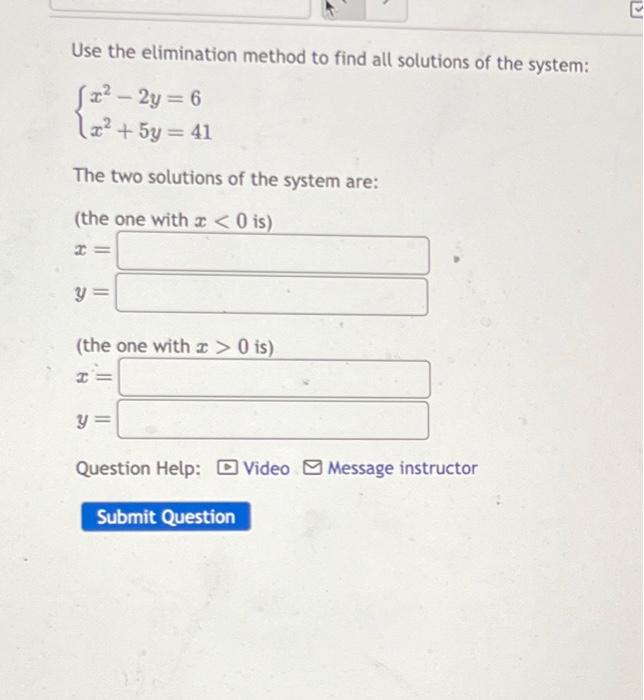 Solved Use The Elimination Method To Find All Solutions Of | Chegg.com