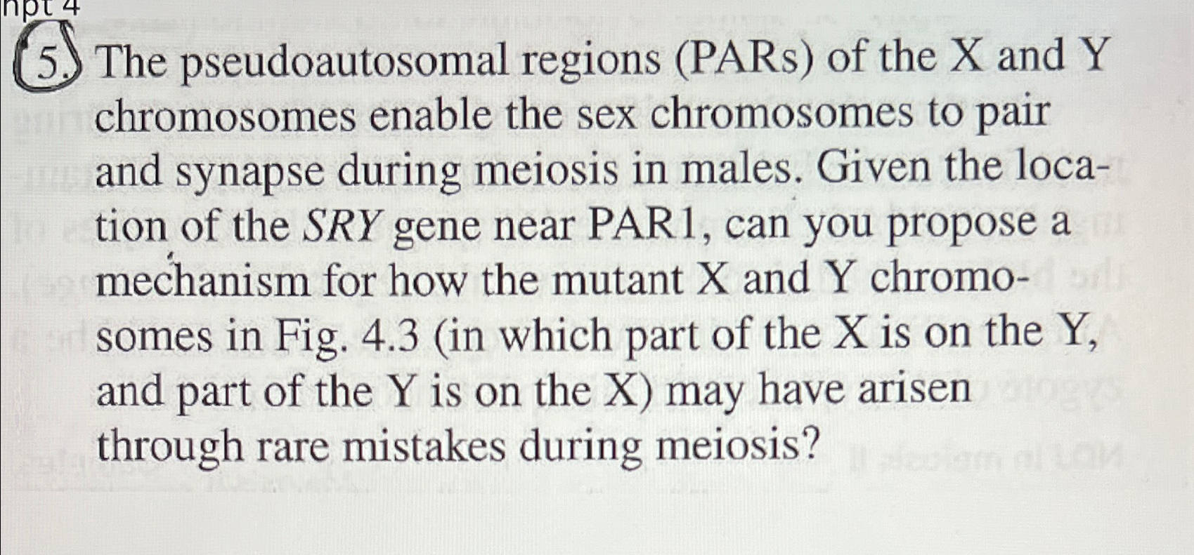 Solved The pseudoautosomal regions (PARs) ﻿of the x ﻿and Y | Chegg.com