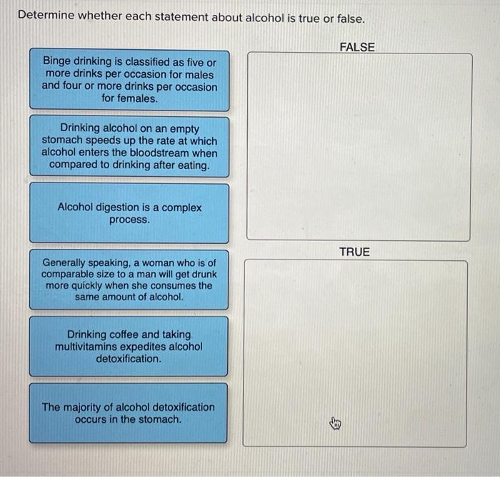 Solved Determine whether each statement about alcohol is | Chegg.com