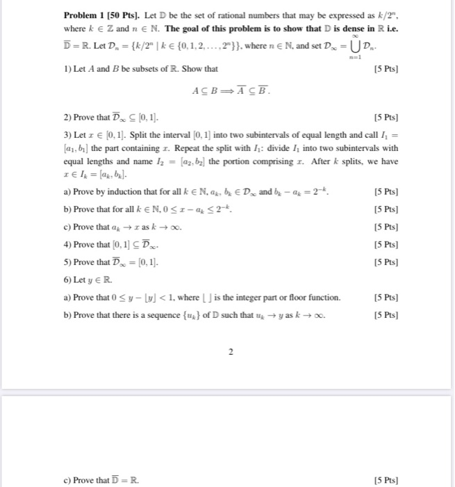 Solved Problem 1 [50 Pts). Let D be the set of rational | Chegg.com