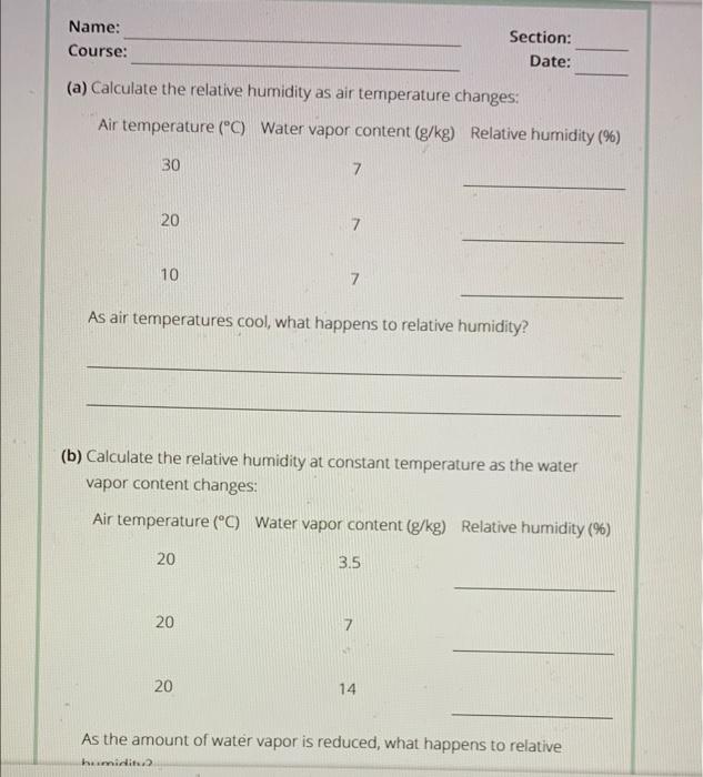 Solved Name: Course: Section: Date: (a) Calculate The | Chegg.com