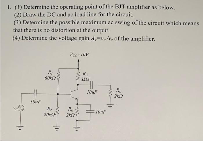 Solved 1 1 Determine The Operating Point Of The Bjt