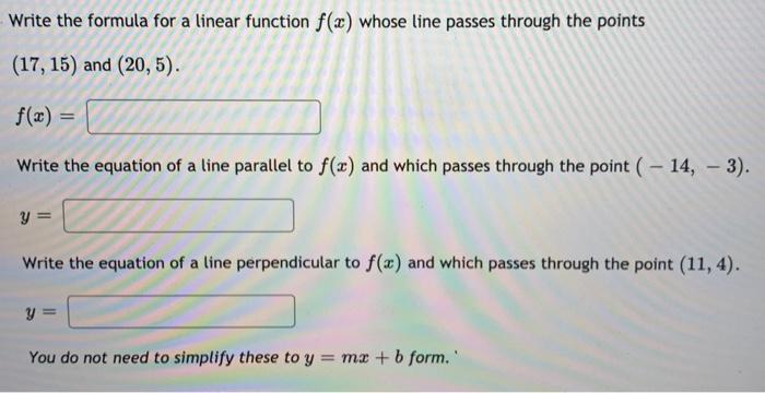 Solved Write the formula for a linear function f(x) whose | Chegg.com