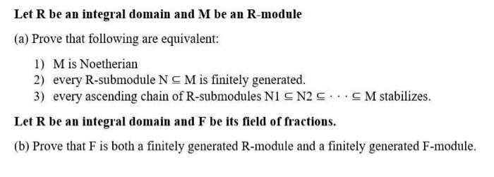 Solved Let R be an integral domain and M be an R-module (a) | Chegg.com