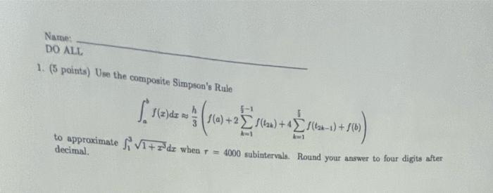 Solved 1. (5 points) Use the composite Simpson's Rule | Chegg.com