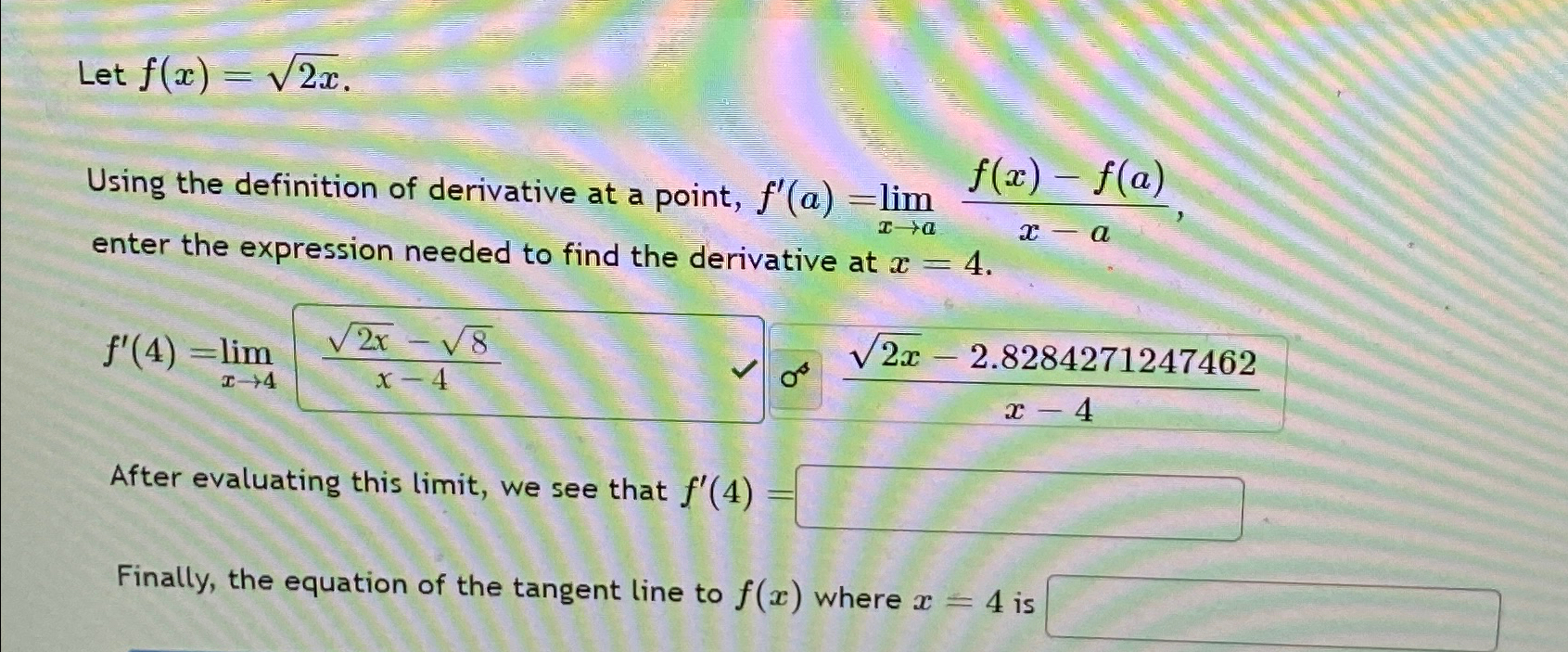 Solved Let F X 2x2 Using The Definition Of Derivative At A