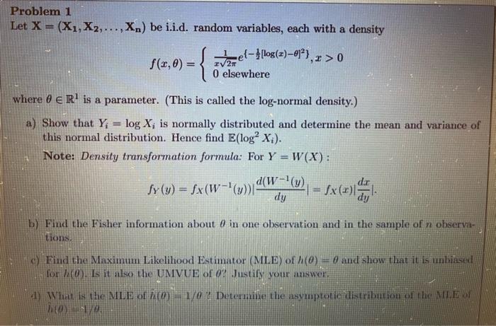 Solved Problem 1 Let X=(X1,X2,…,Xn) Be I.i.d. Random | Chegg.com