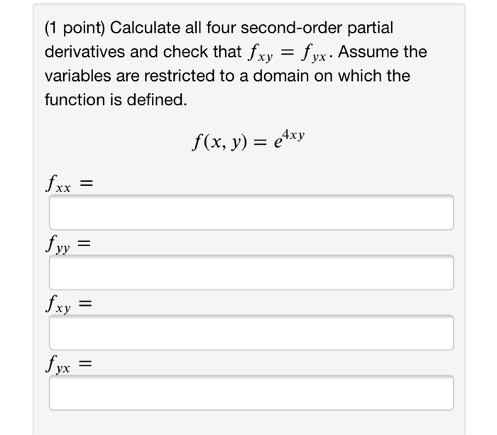 solved-1-point-calculate-all-four-second-order-partial-chegg