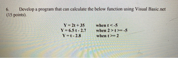 Solved 6. Develop a program that can calculate the below | Chegg.com