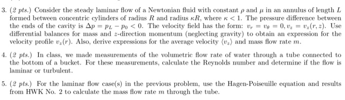 Solved 3. (2 pts. Consider the steady laminar flow of a | Chegg.com