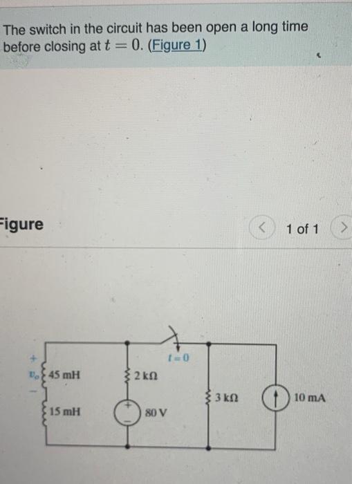 Solved The switch in the circuit shown in the figure opens | Chegg.com