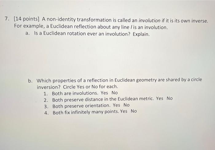 Solved 7. [14 points] A non-identity transformation is | Chegg.com