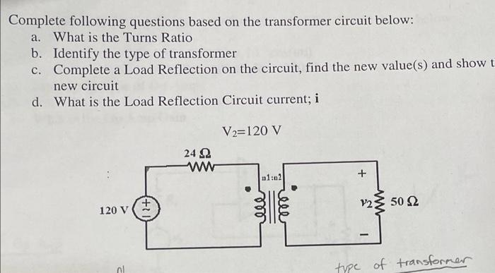 Solved Complete Following Questions Based On The Transformer | Chegg.com