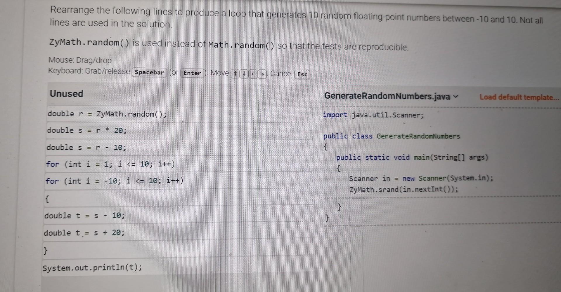 Solved Rearrange the following lines to produce a loop that | Chegg.com