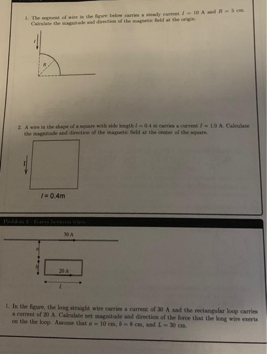 Solved 1. The segment of wire in the figure below carries a | Chegg.com