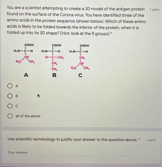 Solved 1 point You are a scientist attempting to create a 3D | Chegg.com