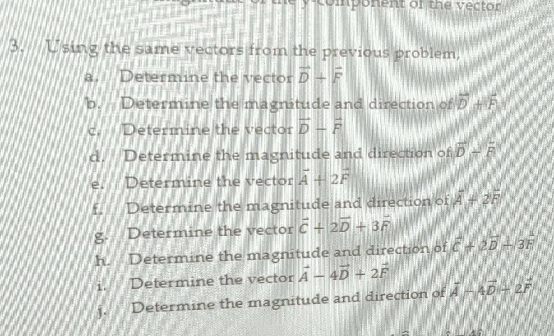 Solved 3. Using the same vectors from the previous problem, | Chegg.com