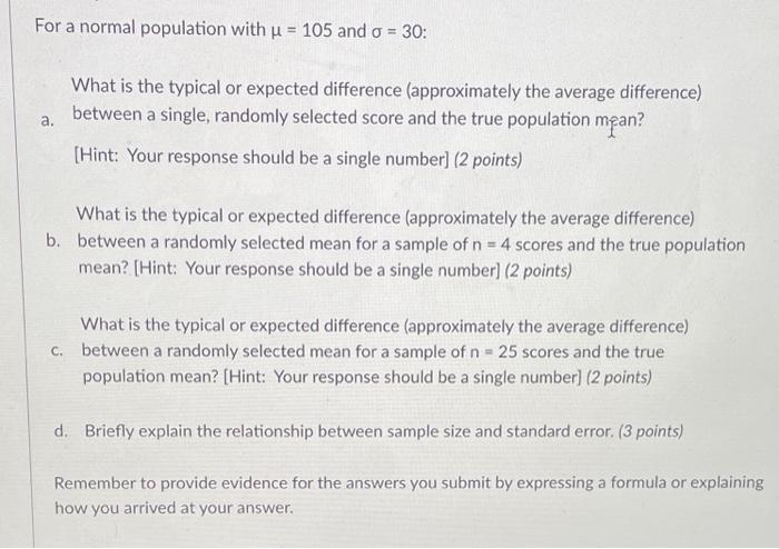 Solved For a normal population with μ=105 and σ=30 : What is | Chegg.com