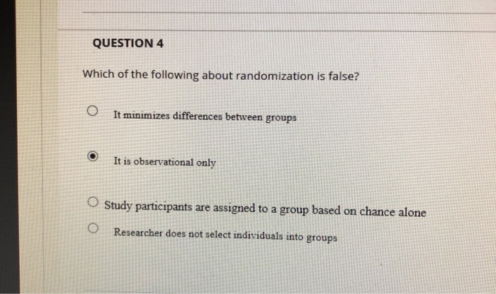 Randomization Test Questions Solved QUESTION 4 Which of the following about randomization | Chegg.com