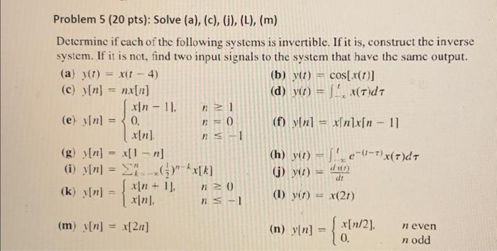 Solved Determine if each of the following systems is | Chegg.com