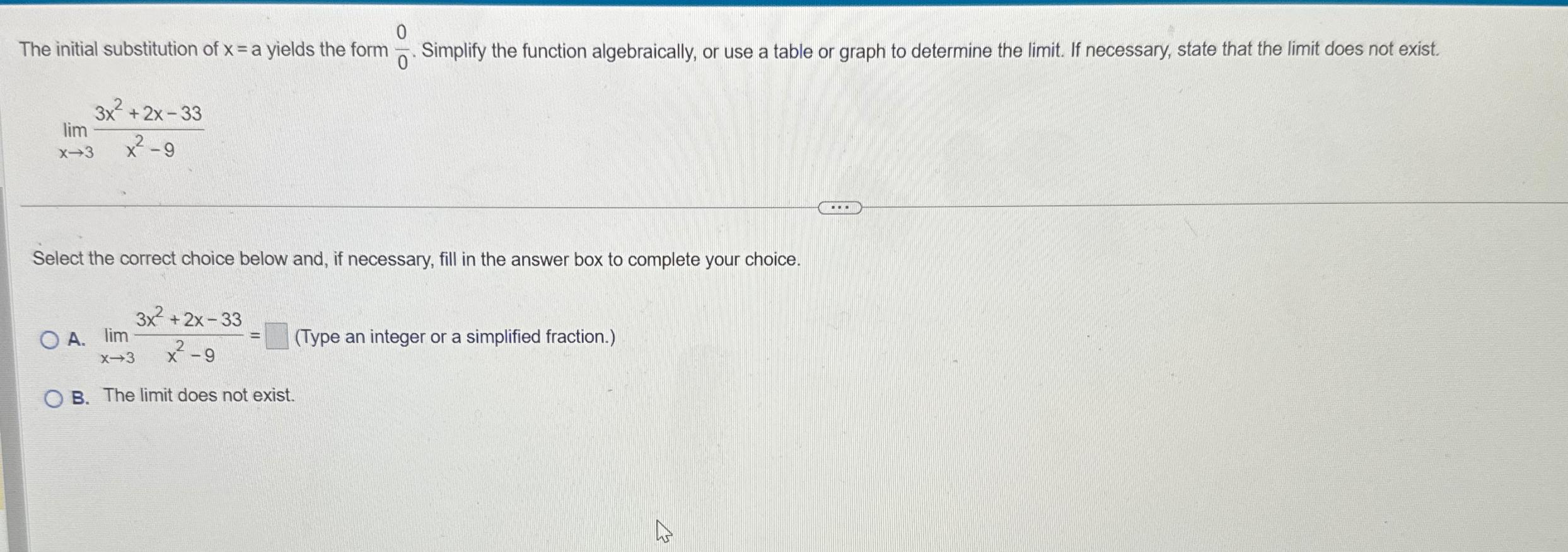 Solved The initial substitution of x=a yields the form 00. | Chegg.com