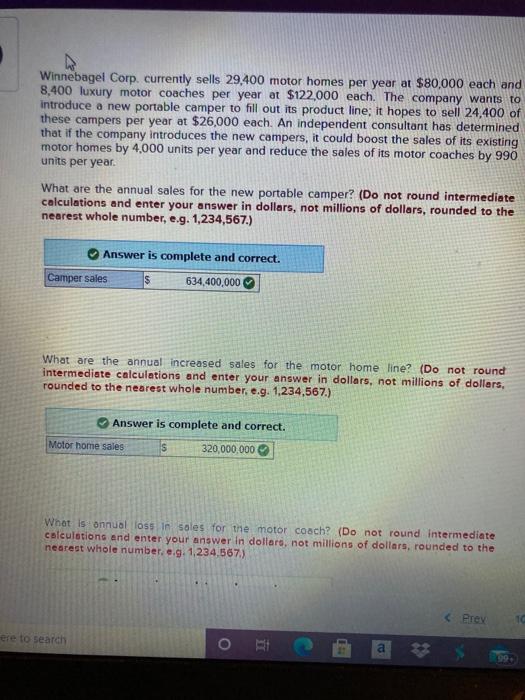 Solved Winnebagel Corp. currently sells 29,400 motor homes