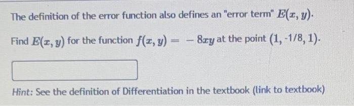 Solved The definition of the error function also defines an | Chegg.com