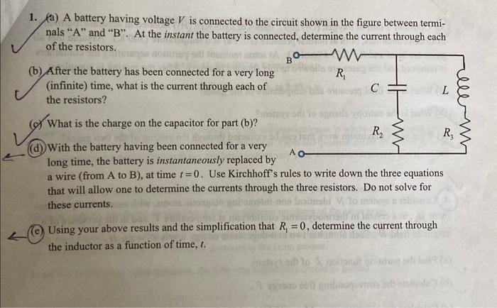 Solved 1. (a) A Battery Having Voltage \\( V \\) Is | Chegg.com