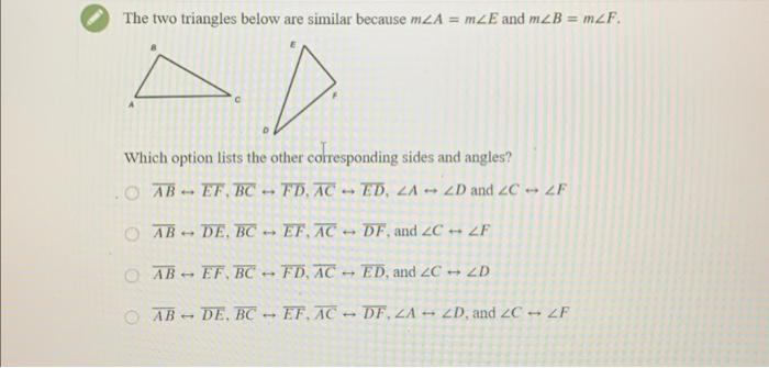 Solved The two triangles below are similar because m∠A=m∠E | Chegg.com