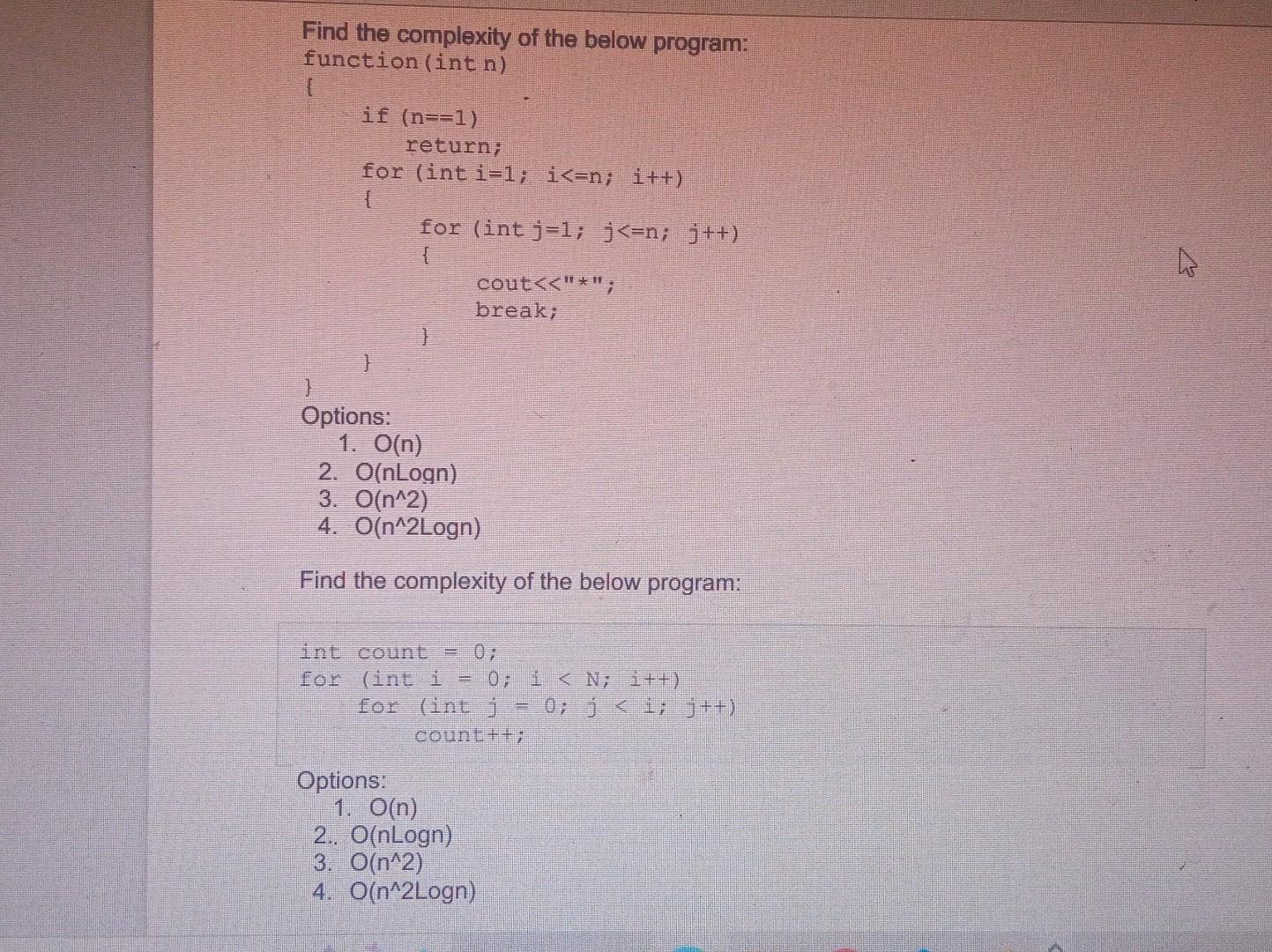 Solved Find the complexity of the below program: function | Chegg.com