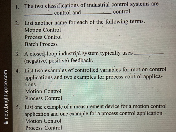 Solved 1. The two classifications of industrial control