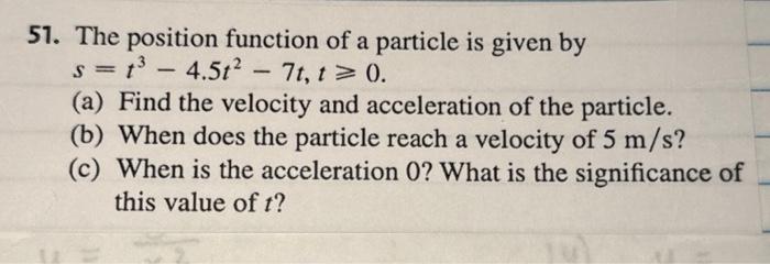 Solved 51. The position function of a particle is given by | Chegg.com