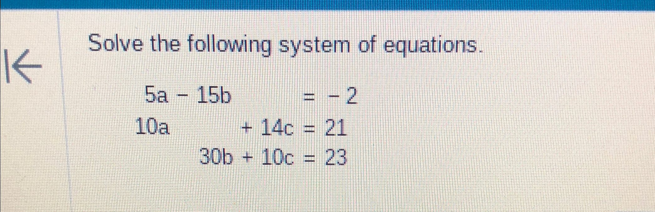 Solved Solve the following system of | Chegg.com