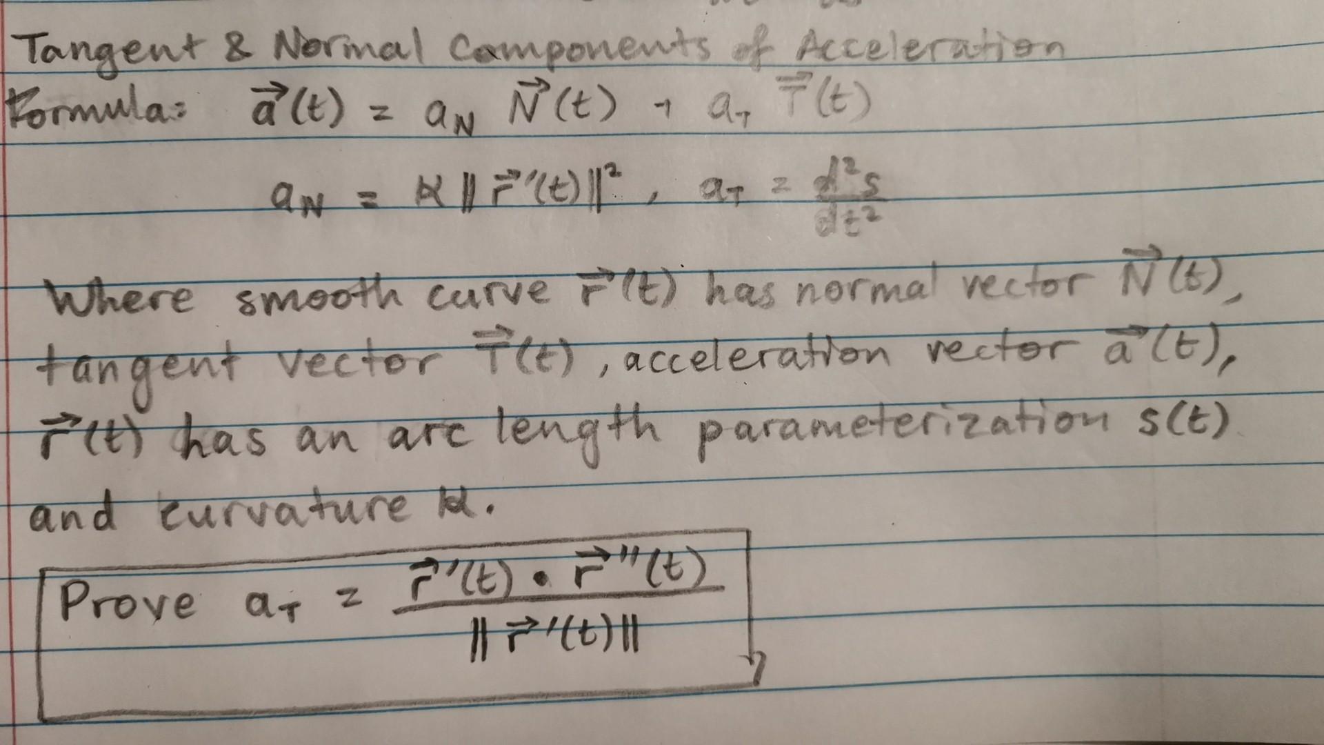 Solved Tangent & Normal Components of Acceleration Formula 2 | Chegg.com