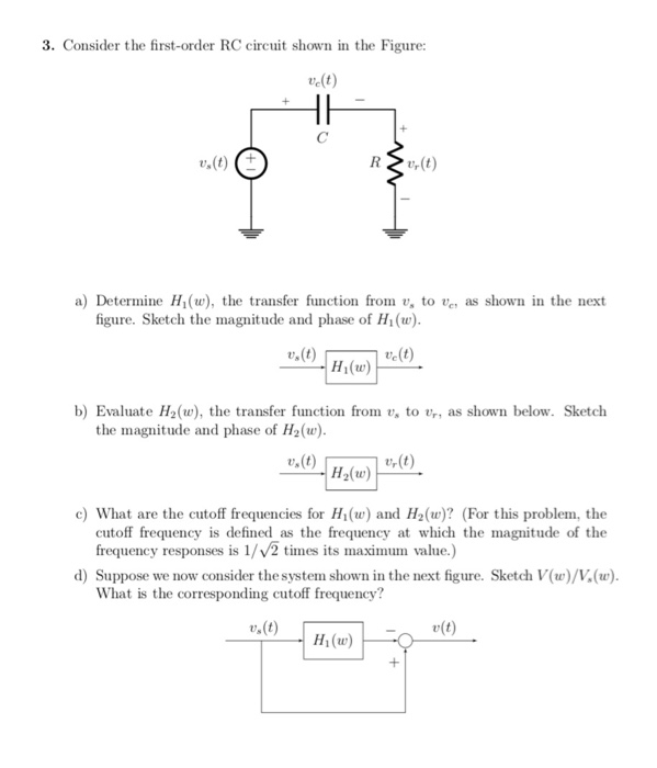 First Order Rc Model Solved 3. Consider the first-order RC circuit shown in the | Chegg.com