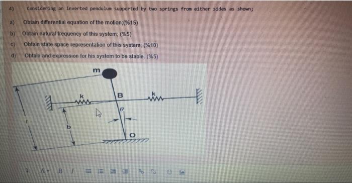 Solved 4) Considering an inverted pendulum supported by two | Chegg.com