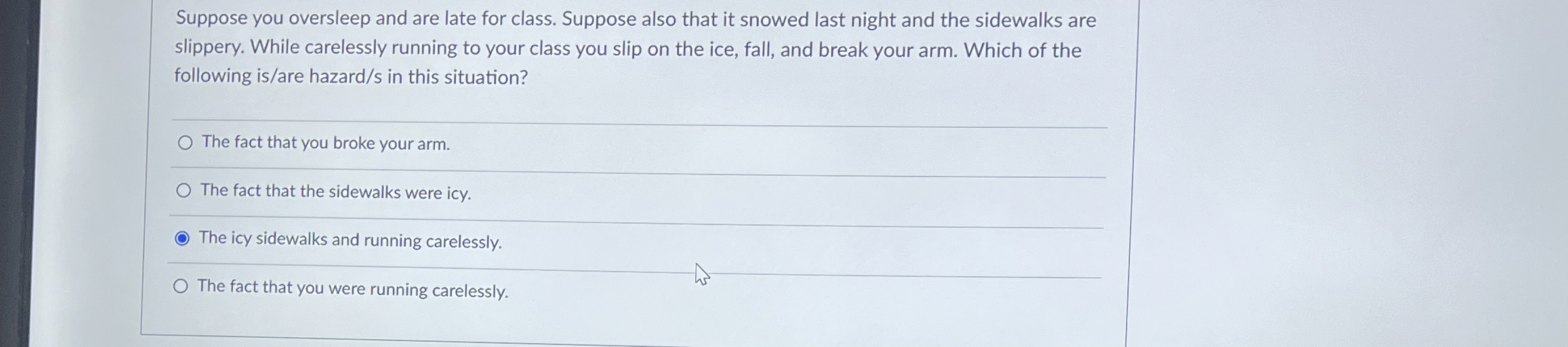 Solved Suppose you oversleep and are late for class. Suppose | Chegg.com