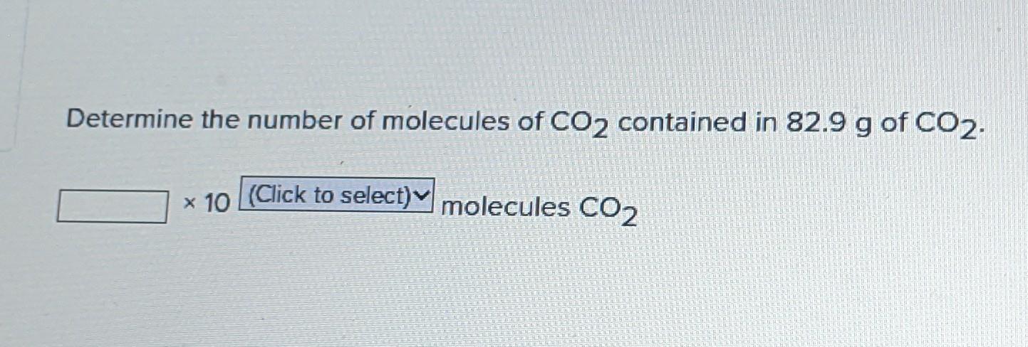 Solved Determine the number of molecules of CO2 contained in | Chegg.com