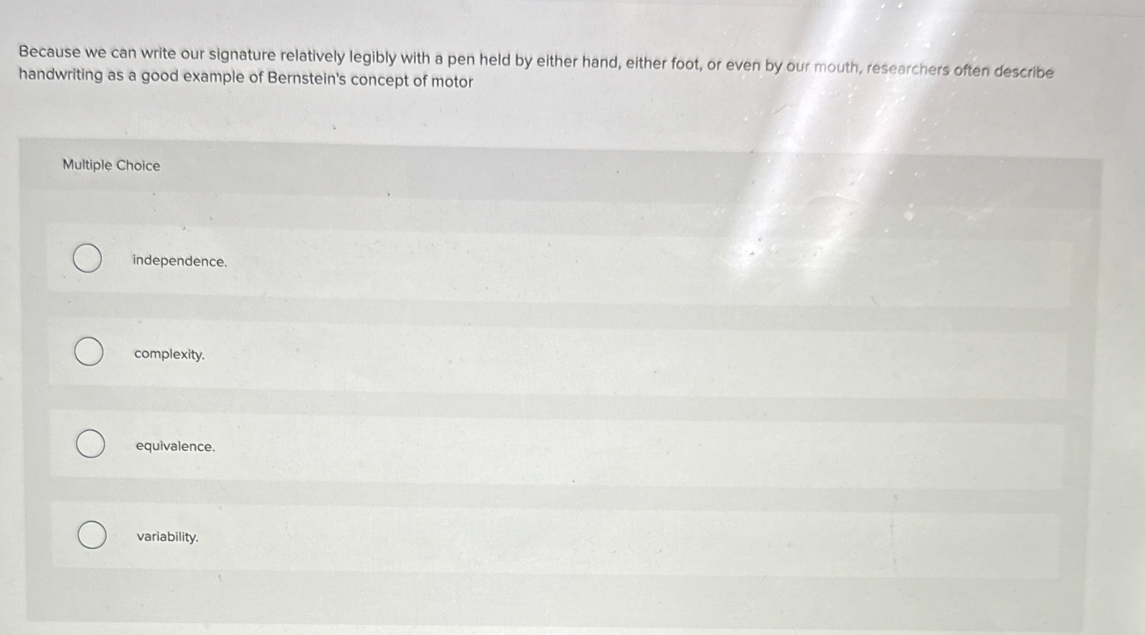 Solved Because we can write our signature relatively legibly | Chegg.com