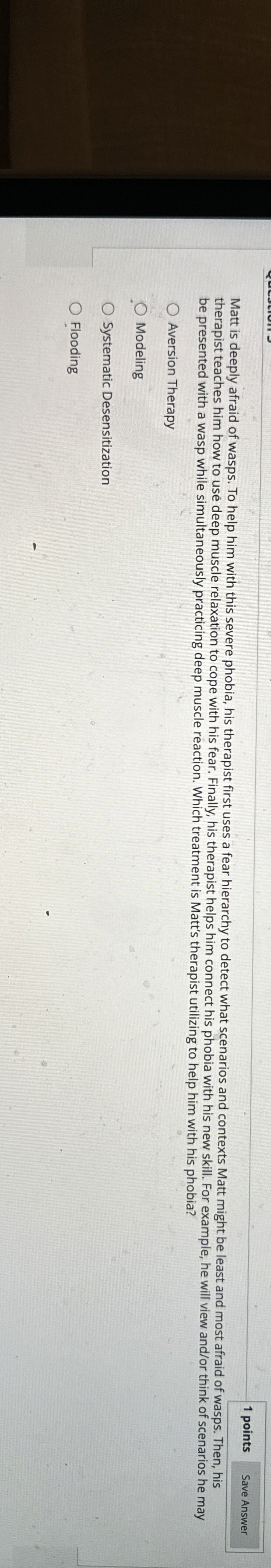 Solved Matt is deeply afraid of wasps. To help him with this