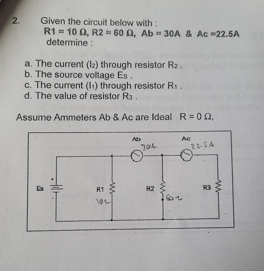 Solved 2. Given the circuit below with : | Chegg.com