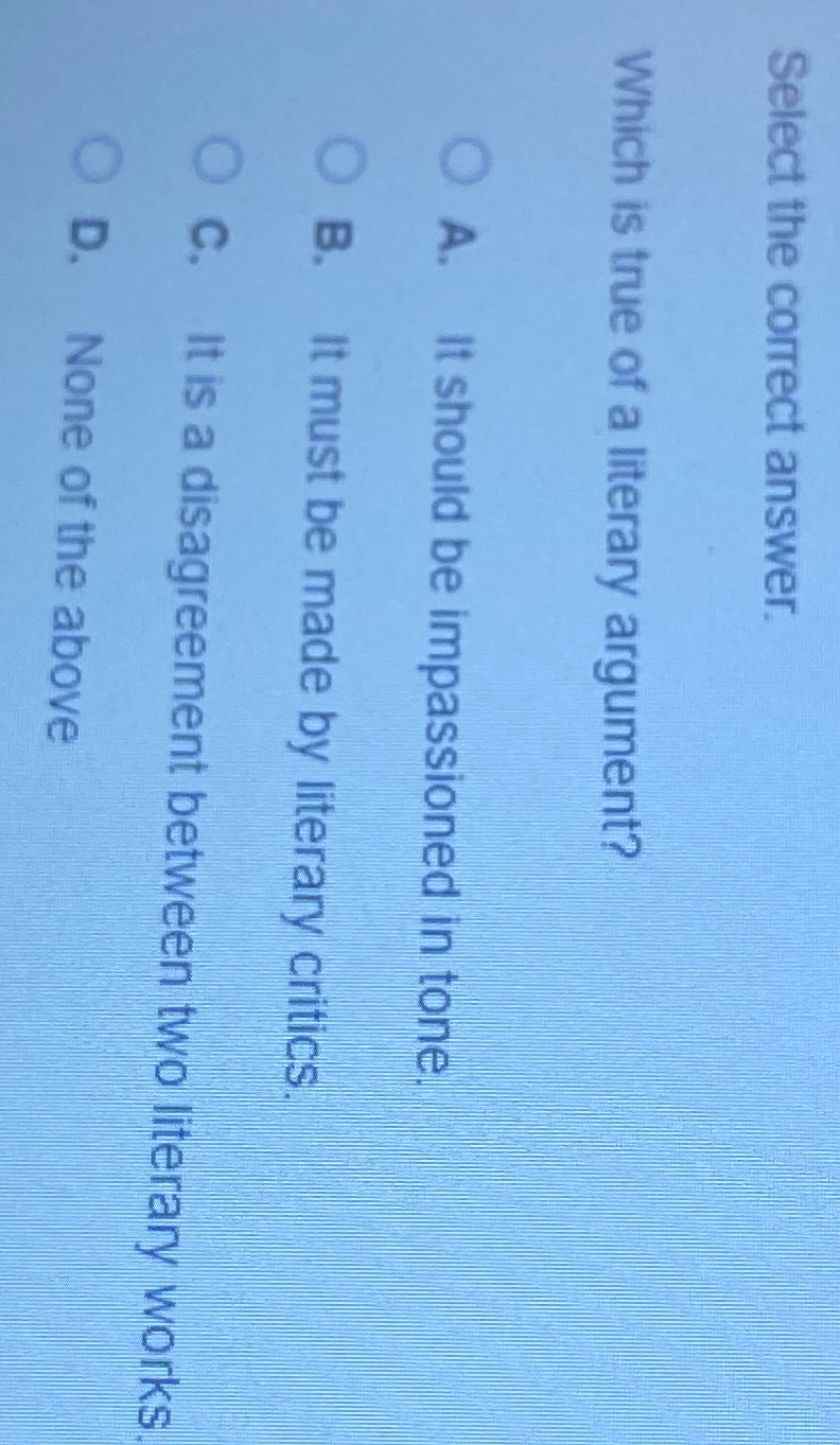 solved-select-the-correct-answer-which-is-true-of-a-literary-chegg