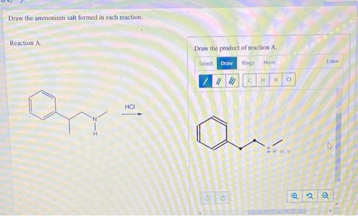 Solved Draw the ammonium salt formed in each reaction Chegg com