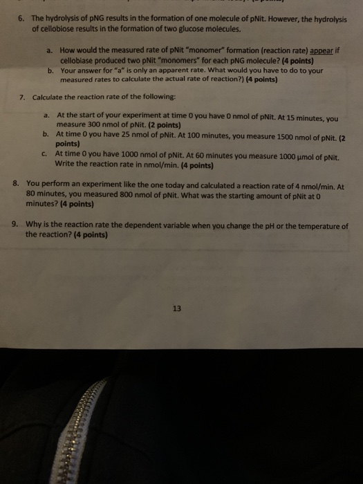 Solved 6. The hydrolysis of PNG results in the formation of | Chegg.com